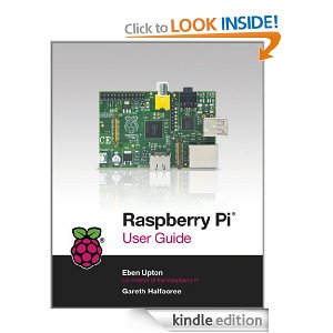 Raspberry Pi User Guide eBook: Gareth Halfacree, Eben Upton: Amazon.co.uk: Kindle Store